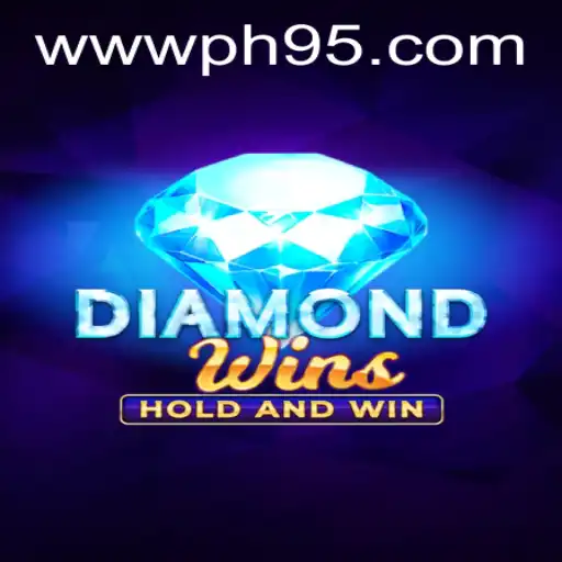Unveiling the Thrilling World of DiamondWins with PH95