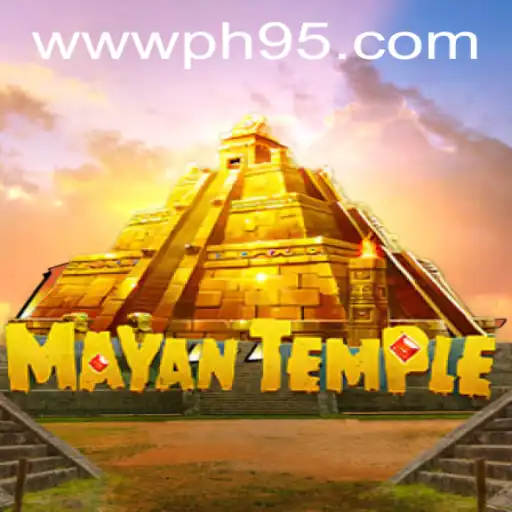 Exploring the Mysteries of MayanTemple: A Deep Dive into the Alluring World of PH95